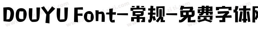 DOUYU Font-常规字体转换